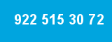 922 515 30 72